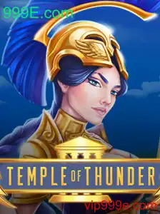 Descubra TempleofThunder: Uma Aventura Épica na 999E.com